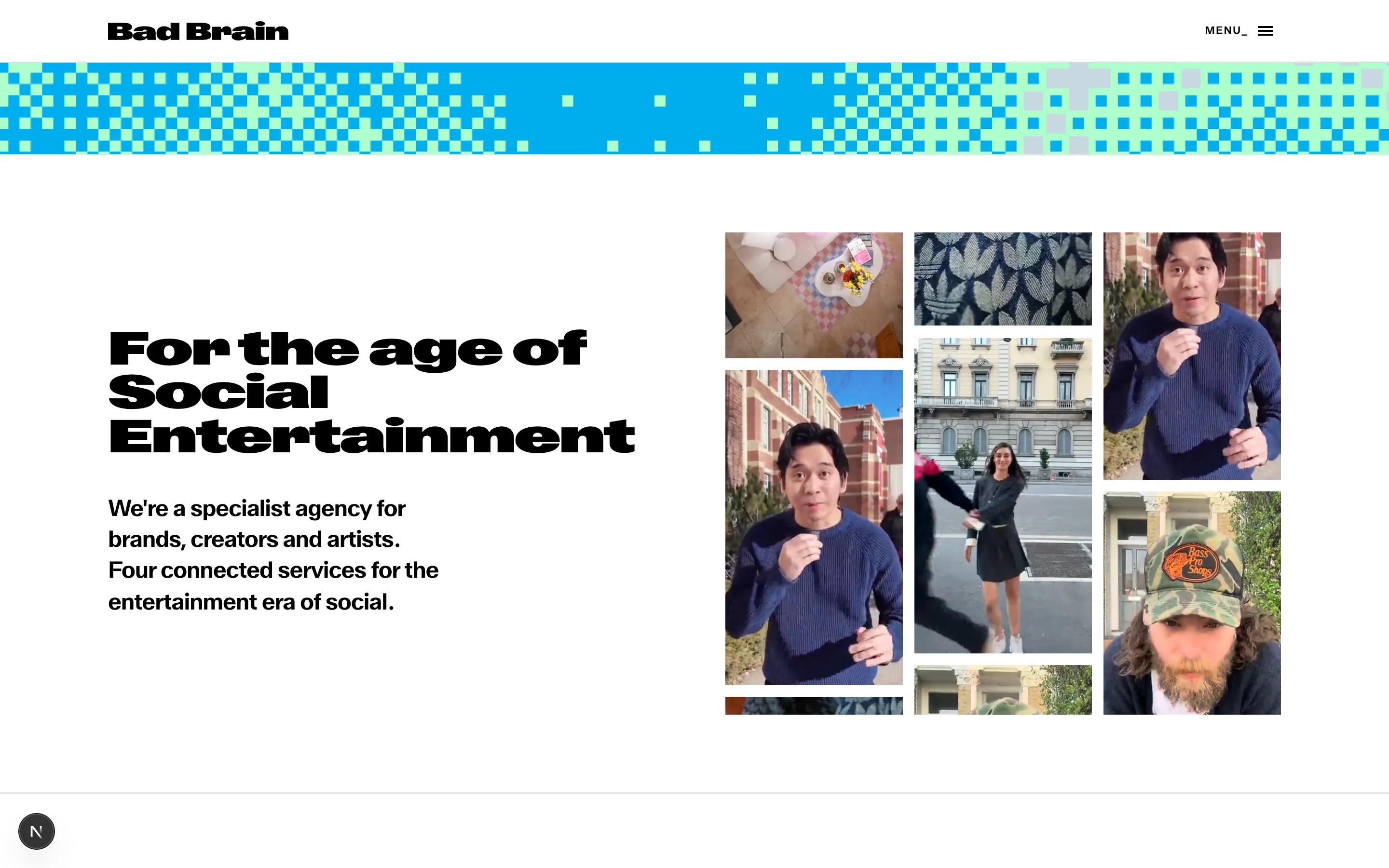 The Bad Brain home page below the hero: a "For the age of Social Entertainment" headline beside three columns of creator reels scrolling as a slot-machine grid, under a strip of the brand pixel field.